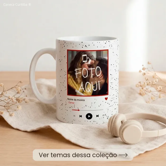 Caneca Personalizada com Música e Foto