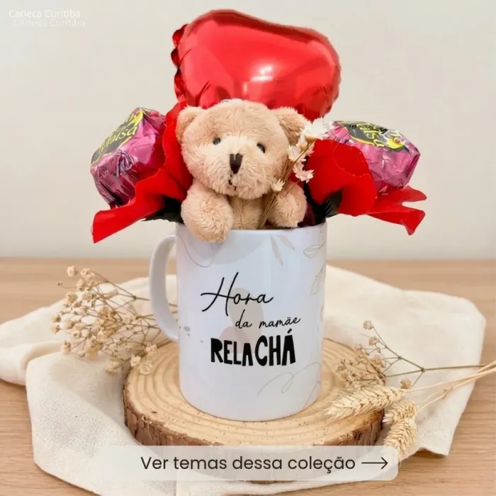 Kit Presente Mãe com Caneca, Ursinho e Bombom
