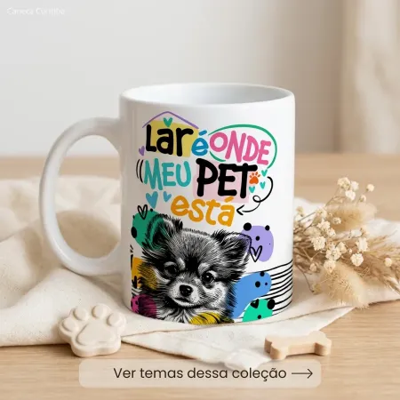 Caneca Lar é Onde meu Pet está