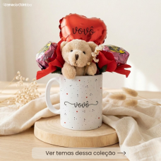 Kit Presente Avó(ô) Caneca Personalizada com Balão e Ursinho