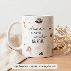 Coleção Café com Foto e Nome Coleção Café com Foto e Nome