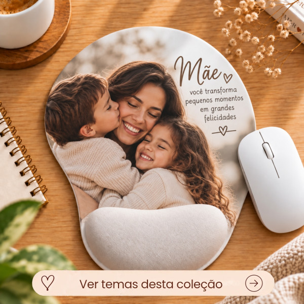 Mouse Pad Mãe Personalizado com Foto, Arte, Nome Mouse Pad Mãe Personalizado com Foto, Arte, Nome