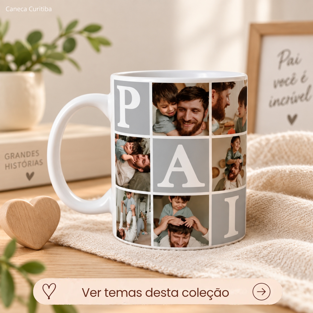 Coleção Pai com Foto Personalizada Coleção Pai com Foto Personalizada