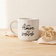 Caneca Um Amor de Vovó 200ml (Pronta Entrega)